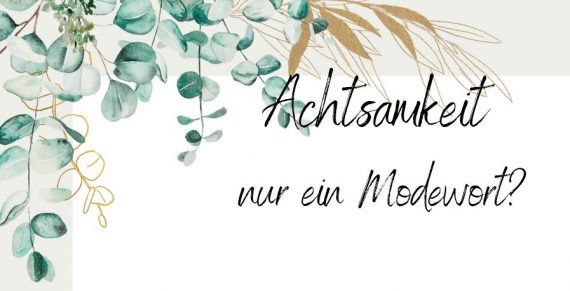 Workshop Achtsamkeit